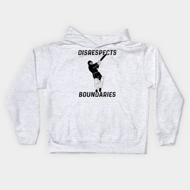 Cricket Batsman Disrespects Boundaries Cricket Fan Kids Hoodie by atomguy